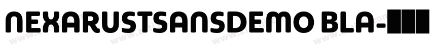 NEXARUSTSANSDEMO BLA字体转换